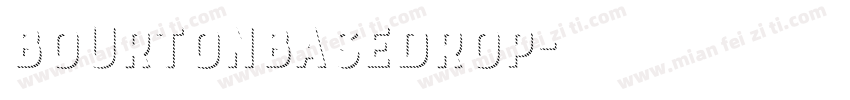 BourtonBaseDrop字体转换