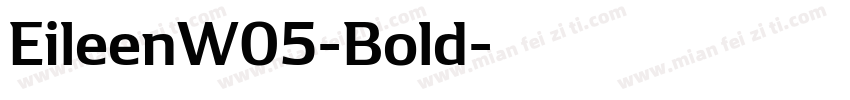 EileenW05-Bold字体转换