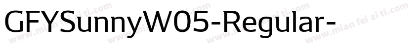 GFYSunnyW05-Regular字体转换