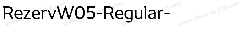RezervW05-Regular字体转换