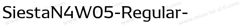 SiestaN4W05-Regular字体转换