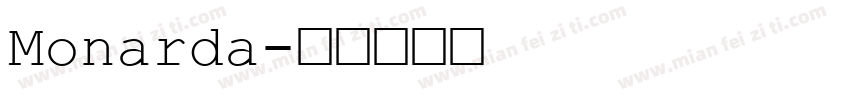 Monarda字体转换
