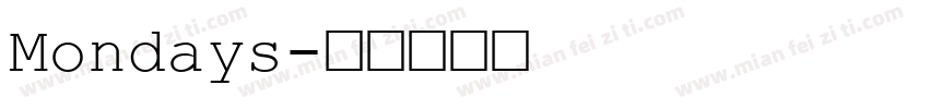 Mondays字体转换