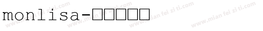 monlisa字体转换