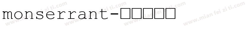 monserrant字体转换