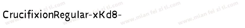 CrucifixionRegular-xKd8字体转换