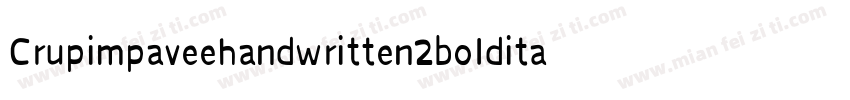 Crupimpaveehandwritten2bolditalic-Yg4O字体转换