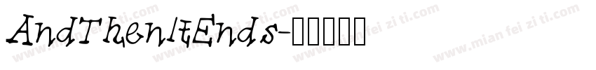 AndThenltEnds字体转换