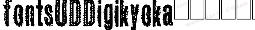 fontsUDDigikyoka字体转换