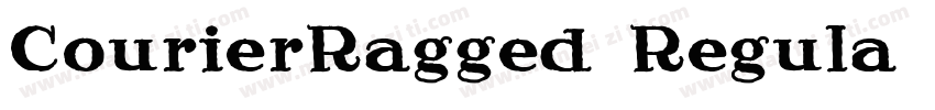 CourierRagged-Regula字体转换