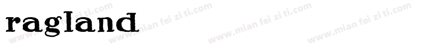 ragland字体转换