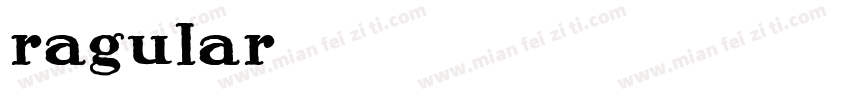 ragular字体转换