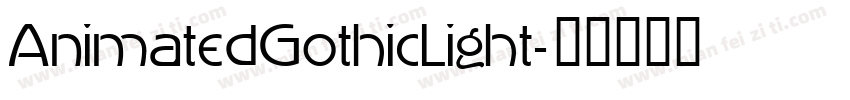 AnimatedGothicLight字体转换