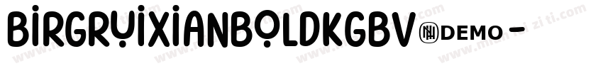 BirgruixianBoldkGBV1字体转换