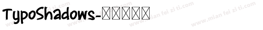 TypoShadows字体转换