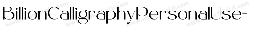 BillionCalligraphyPersonalUse-Lg44字体转换