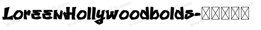 LoreenHollywoodbolds字体转换