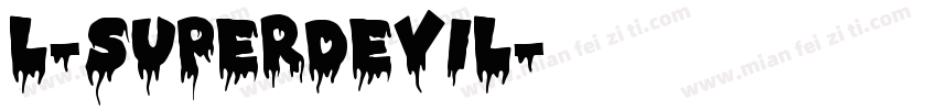 L-SuperDeviL字体转换