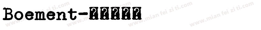 Boement字体转换
