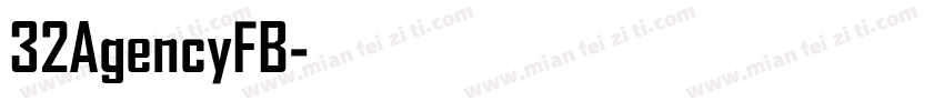 32AgencyFB字体转换