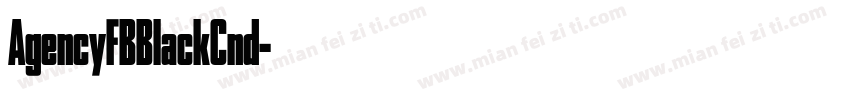 AgencyFBBlackCnd字体转换
