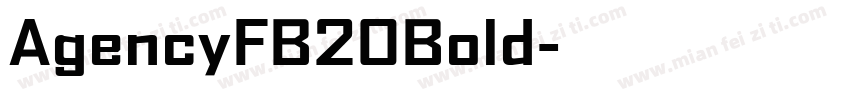 AgencyFB20Bold字体转换