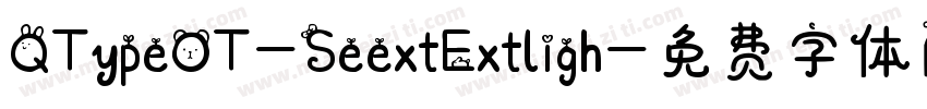 QTypeOT-SeextExtligh字体转换