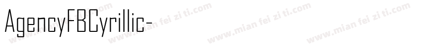 AgencyFBCyrillic字体转换