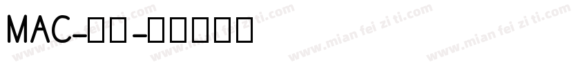 MAC-丽宋字体转换