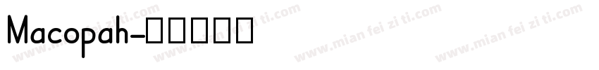 Macopah字体转换
