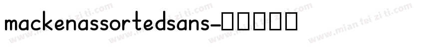 mackenassortedsans字体转换