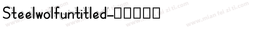 Steelwolfuntitled字体转换
