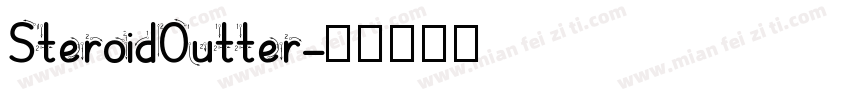 SteroidOutter字体转换