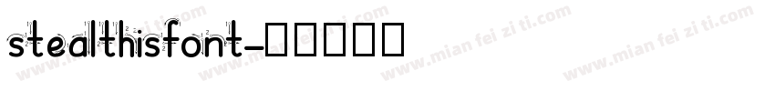 stealthisfont字体转换