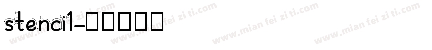 stenci1字体转换