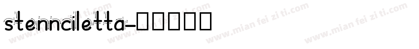 stennciletta字体转换