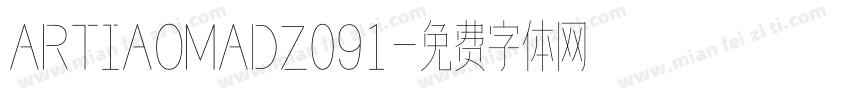 ARTIAOMADZ091字体转换