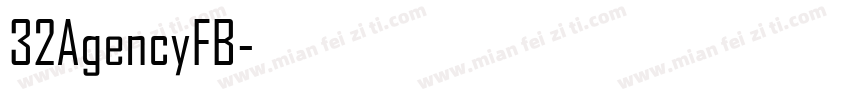 32AgencyFB字体转换