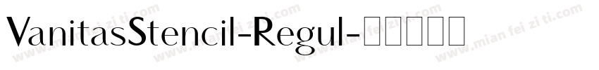 VanitasStencil-Regul字体转换