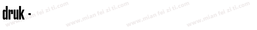 druk字体字体转换
