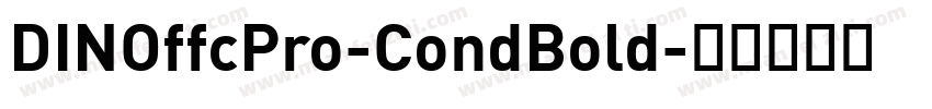 DINOffcPro-CondBold字体转换