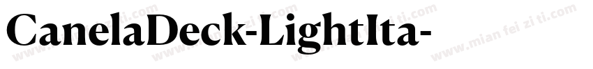 CanelaDeck-LightIta字体转换