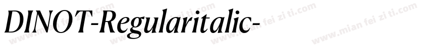 DINOT-Regularitalic字体转换