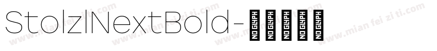 StolzlNextBold字体转换