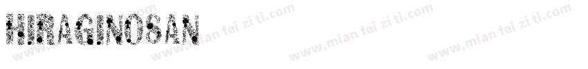 HIRAGINOSAN字体转换