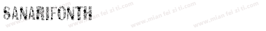 Sanarifonth字体转换