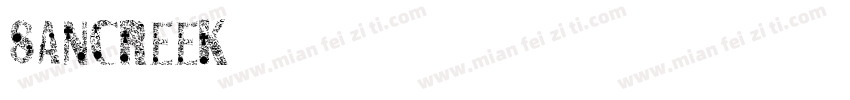 Sancreek字体转换