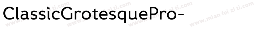 ClassicGrotesquePro字体转换