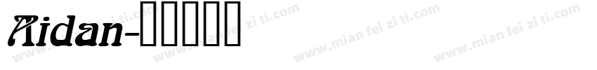 Aidan字体转换