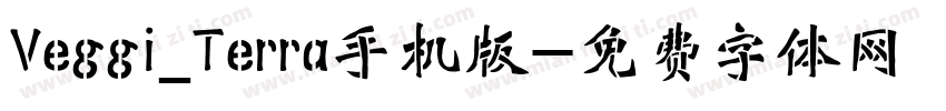 Veggi_Terra手机版字体转换
